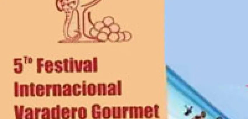 Varadero acogerá en junio Festival Internacional Gourmet Varadero acogerá en junio Festival Internacional Gourmet