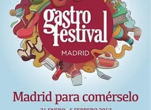 Gastrofestival Madrid 2017 se celebrará del 21 de enero al 5 de febrero