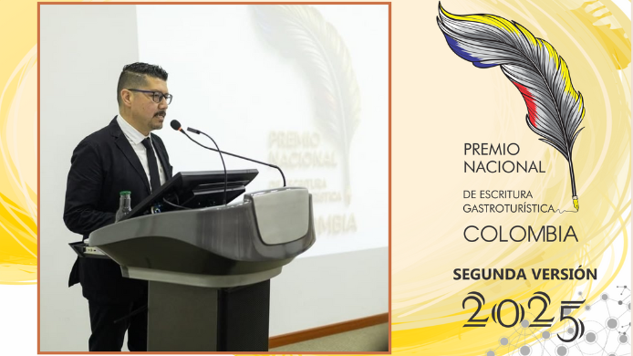 II edición del Premio Nacional de Escritura Gastroturística de Colombia II edición del Premio Nacional de Escritura Gastroturística de Colombia