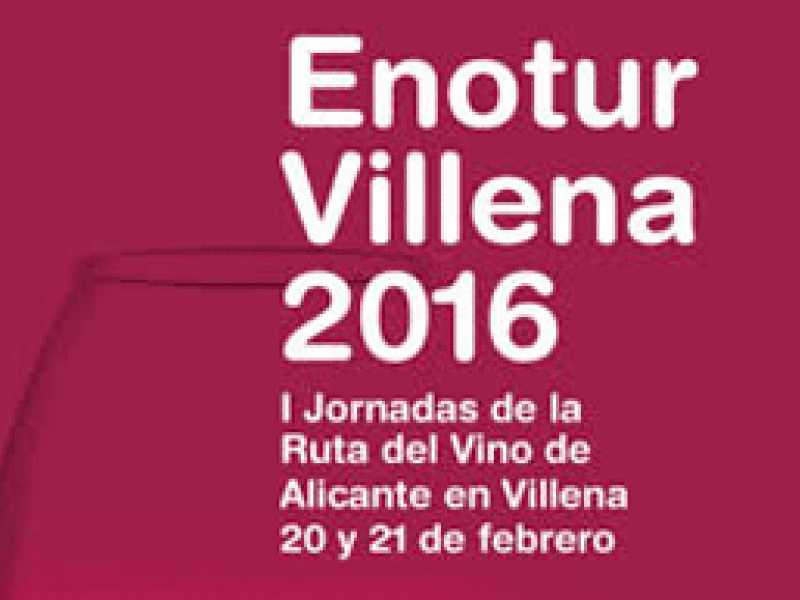 Villena celebra las primeras jornadas de la Ruta del Vino de Alicante
