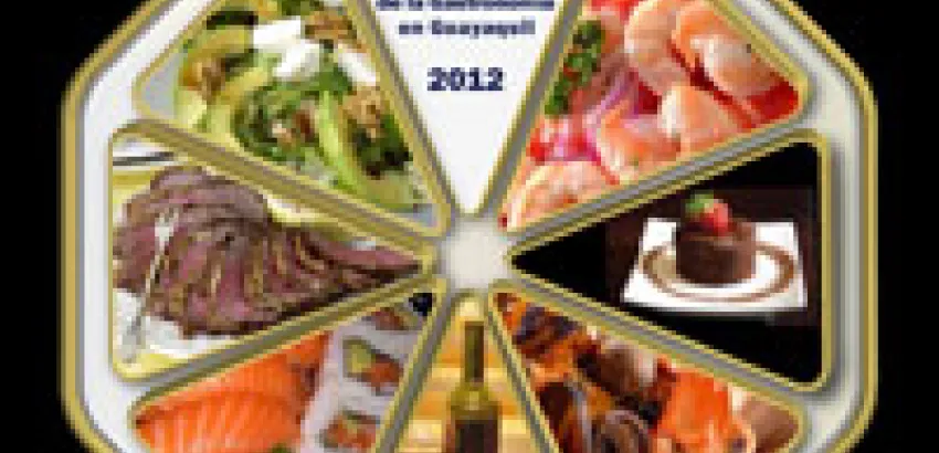 Guayaquil recibe a Chefs y Profesionales de Nueve países del Mundo Guayaquil recibe a Chefs y Profesionales de Nueve países del Mundo