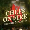 Chefs on Fire vuelve en octubre a Madrid