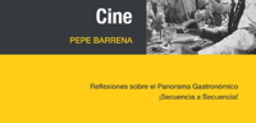 Comer de Cine, un libro español que recrea la gastronomía cinematográfica Comer de Cine, un libro español que recrea la gastronomía cinematográfica