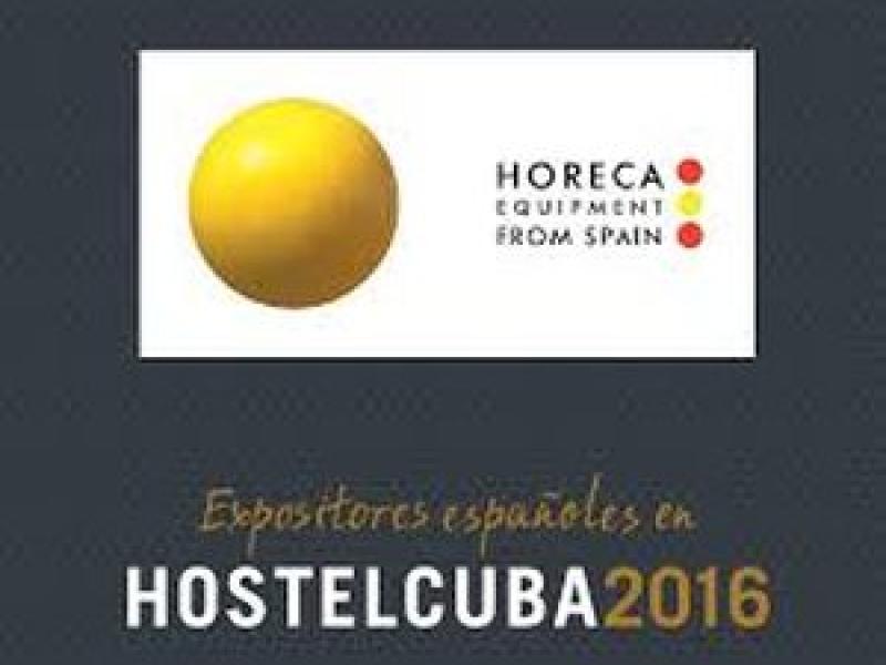 AFEHC y una delegación de fabricantes españoles de equipamiento para hostelería exponen en la primera edición de HostelCuba