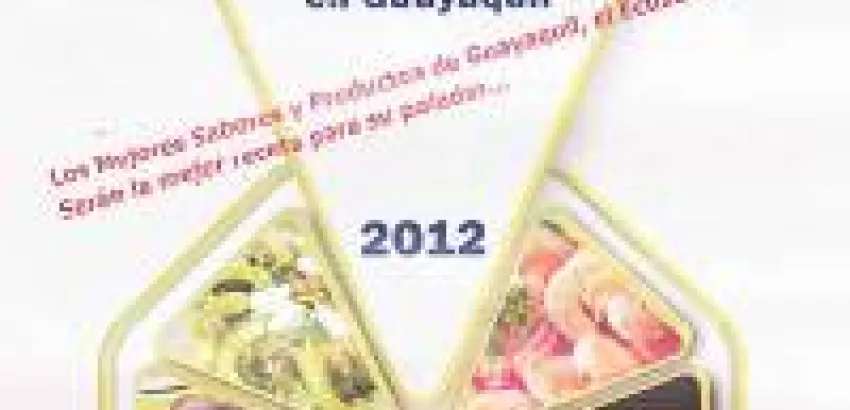 Los Mejores Sabores y Productos del Ecuador y el Mundo llegan a Guayaquil Los Mejores Sabores y Productos del Ecuador y el Mundo llegan a Guayaquil