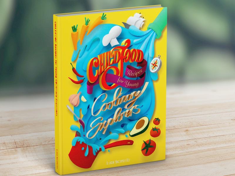 Childfood - Recipes for Young Coolinary Explorers