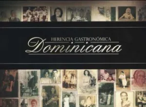Herencia gastronómica dominicana