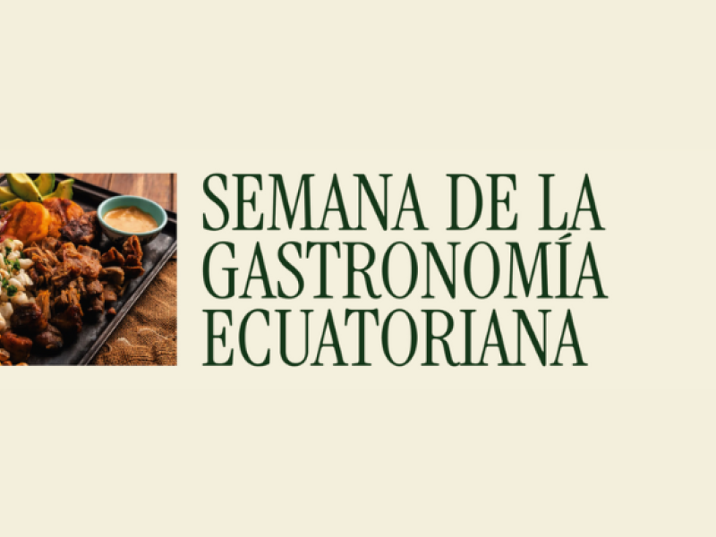 Semana de la Gastronomía Ecuatoriana en Madrid