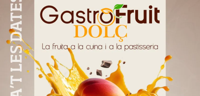 GastroFruitDolç llega a Flix en julio