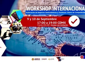Workshop Internacional Aceleración de Negocios Gastroturísticos