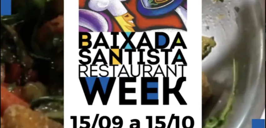 VII Edición de la Baixada Santista Restaurant Week VII Edición de la Baixada Santista Restaurant Week