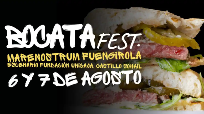 Cartel de Bocata Fest 2026 en Marenostrum Fuengirola, con un bocadillo gourmet y las fechas 6 y 7 de agosto en el Castillo Sohail