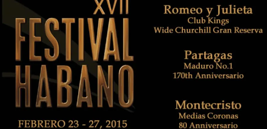 Ya comienza el XVII Festival del Habano Ya comienza el XVII Festival del Habano
