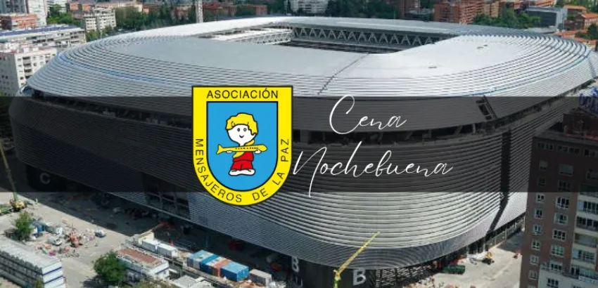 nochebuena mensajeros de la paz bernabeu cena nochebuena