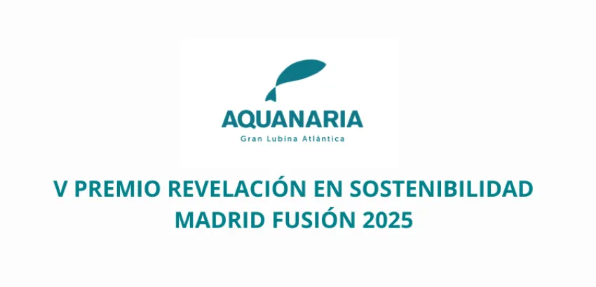 premio aquanaria-sostenibilidad-madrid fusión