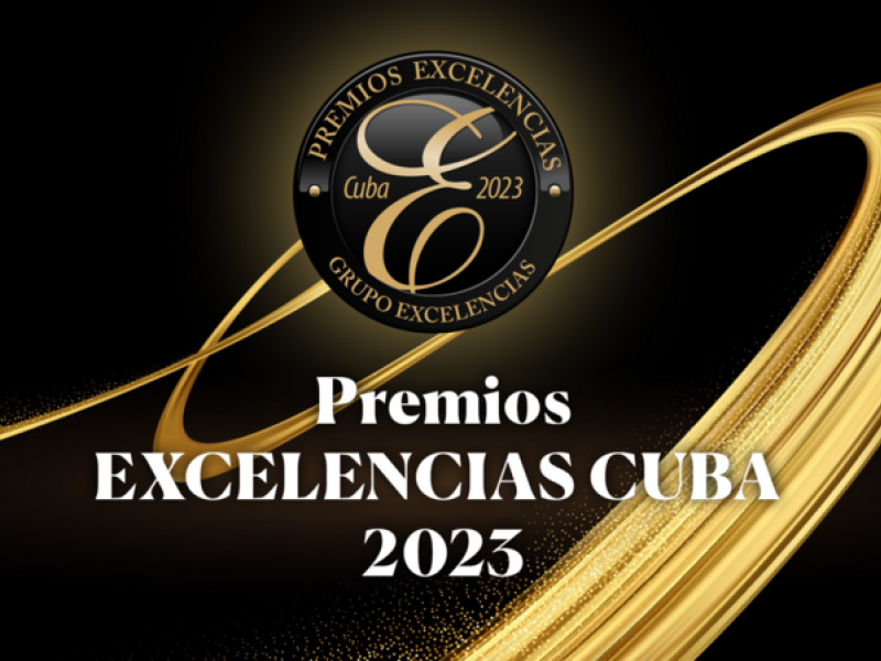 Premios Excelencias Cuba 2023