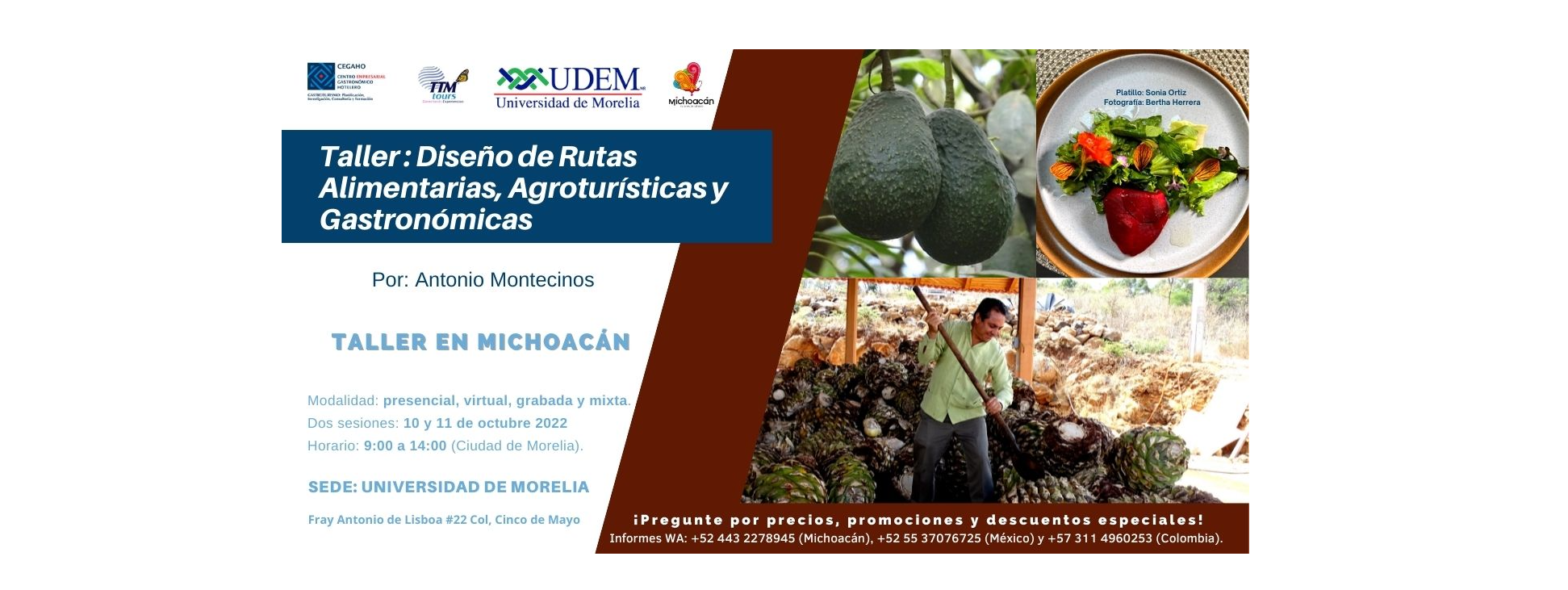 El Taller Internacional Diseño de Rutas Alimentarias, Agroturísticas y Gastronómicas 