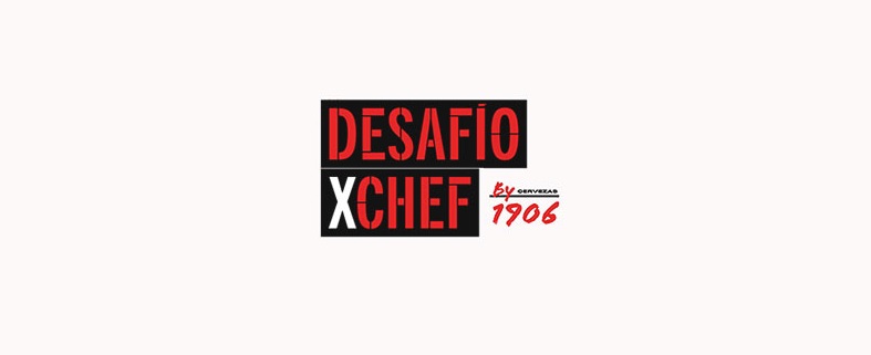 Desafío XChef by Cervezas 1906