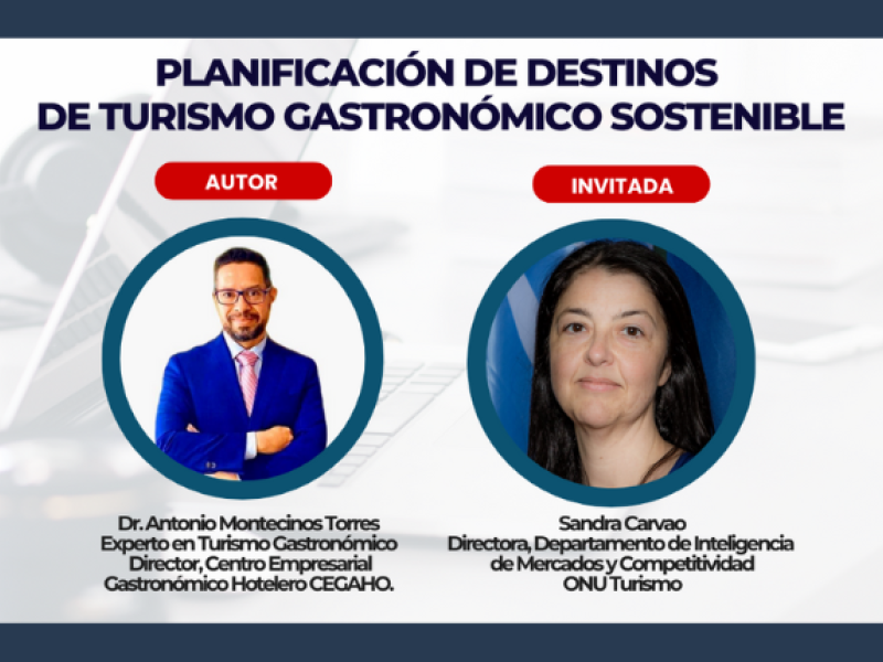 Planificación de destinos de turismo gastronómico sostenible